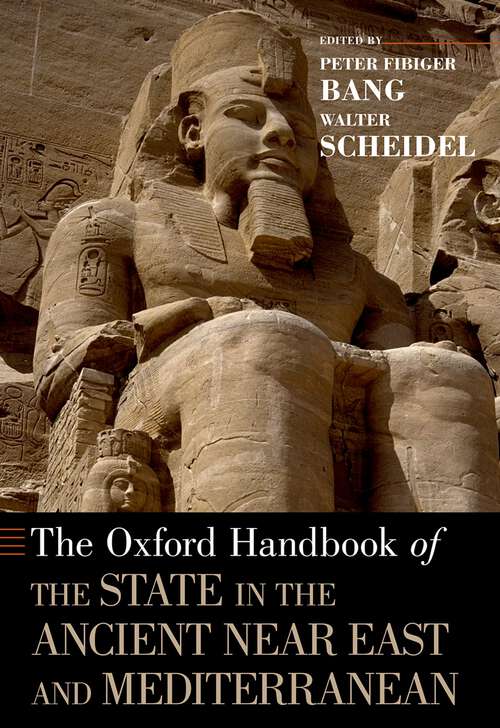 Book cover of The Oxford Handbook of the State in the Ancient Near East and Mediterranean (Oxford Handbooks)