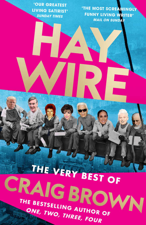 Book cover of Haywire: The Best Of Craig Brown