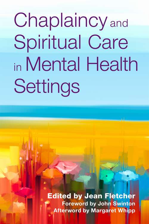 Book cover of Chaplaincy and Spiritual Care in Mental Health Settings