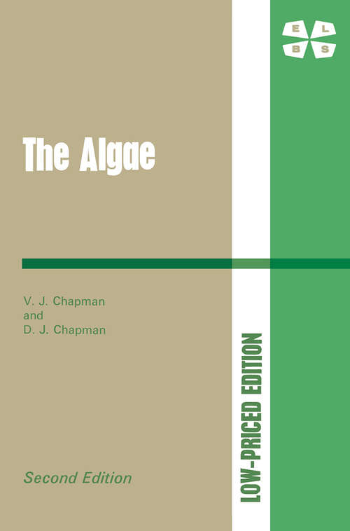 Book cover of The Algae (pdf): Adopted By The 18th International Botanical Congress Melbourne Australia July 2011 (2nd ed. 1973) (Regnum Vegetabile Ser. #154)