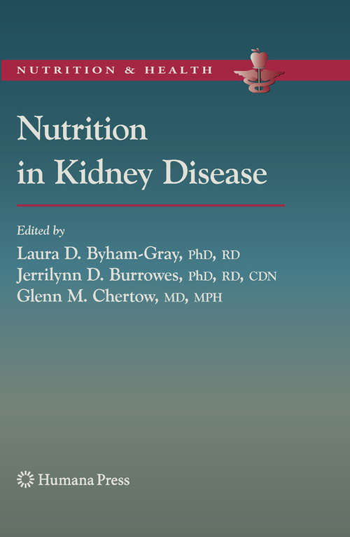 Book cover of Nutrition in Kidney Disease (2008) (Nutrition and Health)