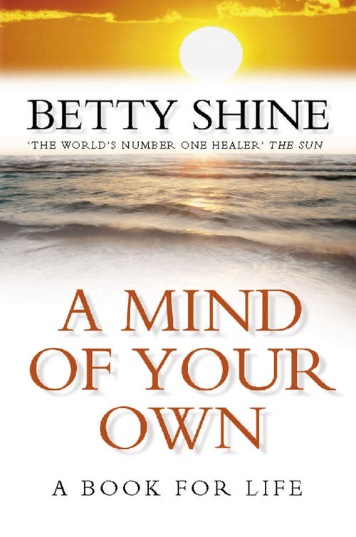 Book cover of A Mind of Your Own: A Book For Life (ePub edition)