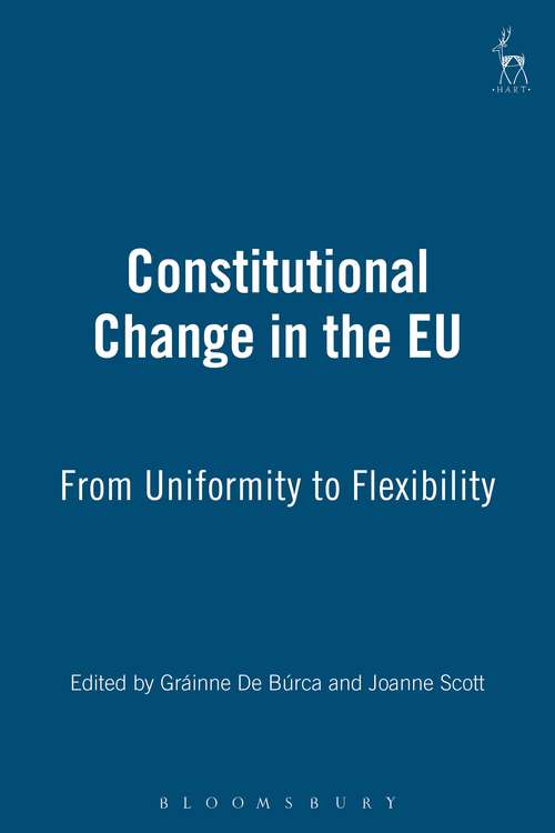 Book cover of Constitutional Change in the EU: From Uniformity to Flexibility