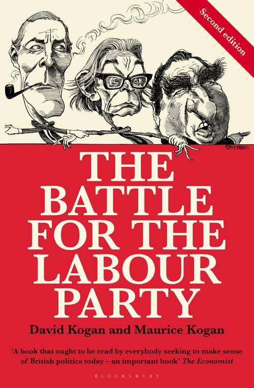 Book cover of The Battle for the Labour Party: Second Edition