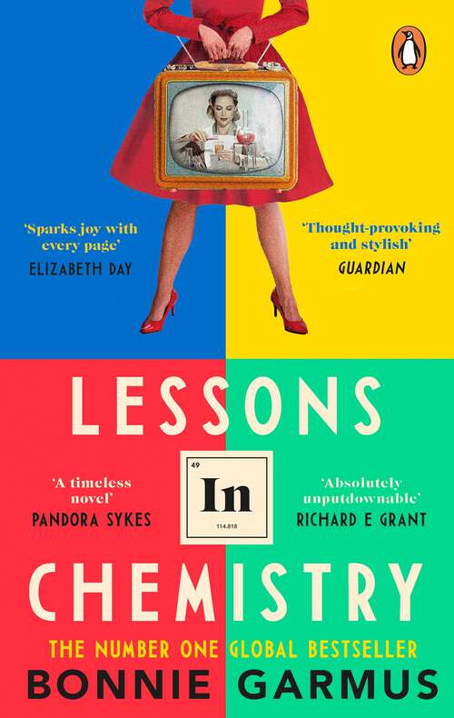 Book cover of Lessons in Chemistry: The modern classic multi-million-copy bestseller