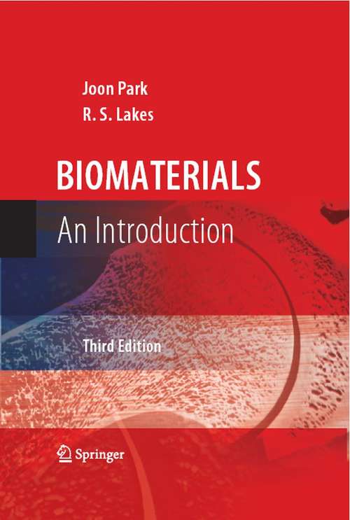 Book cover of Biomaterials: An Introduction (3rd ed. 2007)