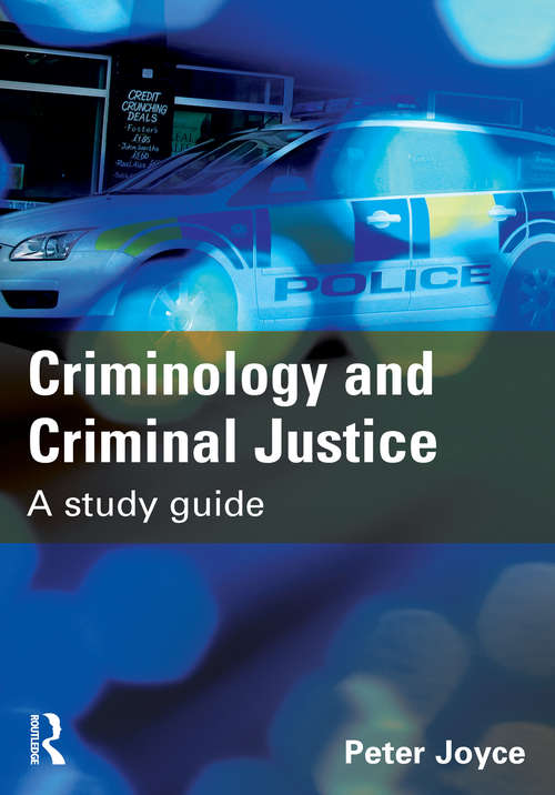 Book cover of Criminology And Criminal Justice: A Study Guide (PDF)