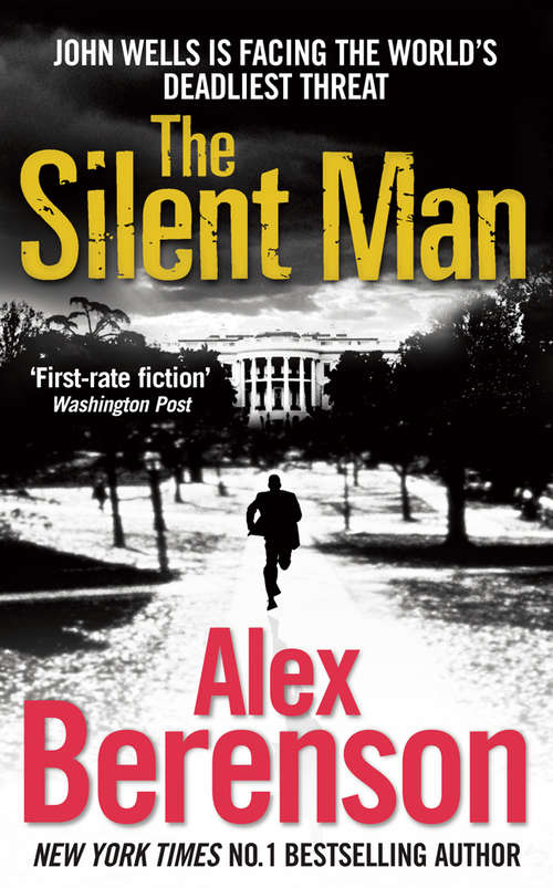 Book cover of The Silent Man (The\john Wells Ser.: Bk. 3)
