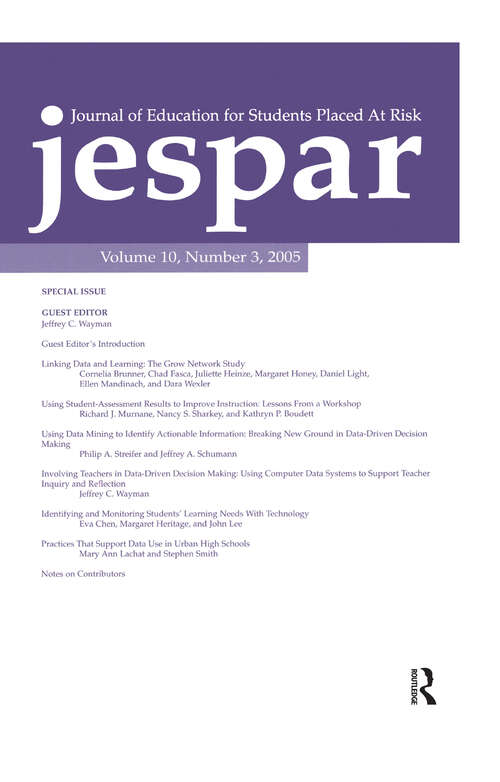 Book cover of Transforming Data Into Knowledge: Applications of Data-based Decision Making To Improve Instructional Practice:a Special Issue of the journal of Education for Students Placed at Risk