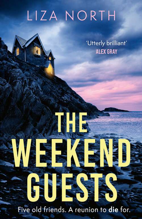 Book cover of The Weekend Guests: A gripping murder mystery thriller with a twist you'll never guess