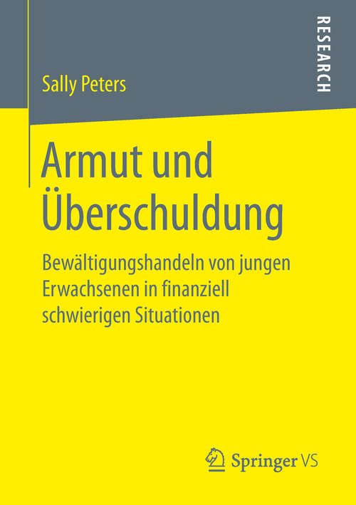 Book cover of Armut und Überschuldung: Bewältigungshandeln von jungen Erwachsenen in finanziell schwierigen Situationen (PDF)