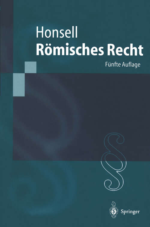 Book cover of Römisches Recht (5. Aufl. 2002) (Springer-Lehrbuch)