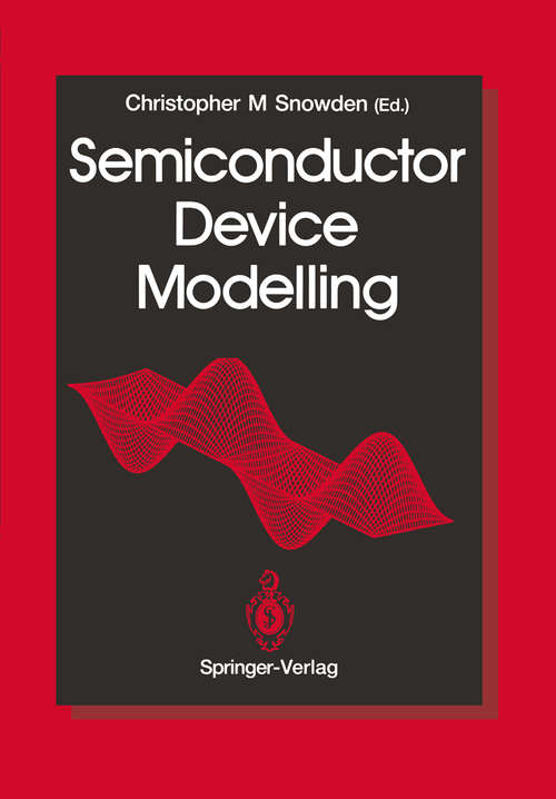 Book cover of Semiconductor Device Modelling (1989)