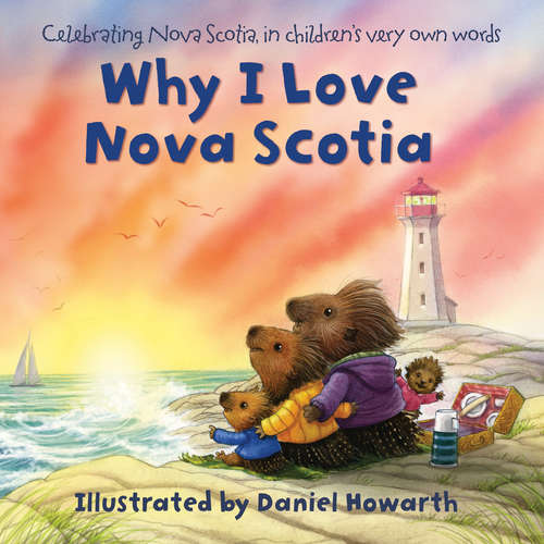 Book cover of Why I Love Nova Scotia (ePub edition)