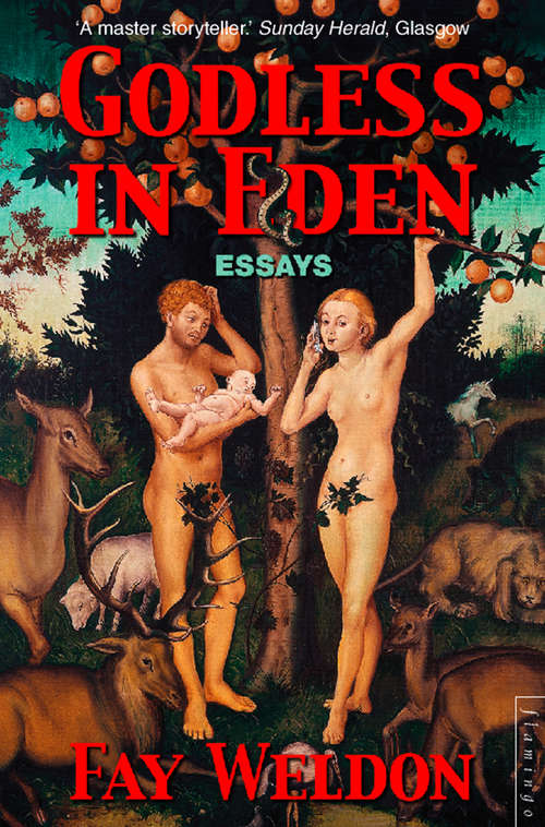 Book cover of Godless in Eden: A Book Of Essays (ePub edition)