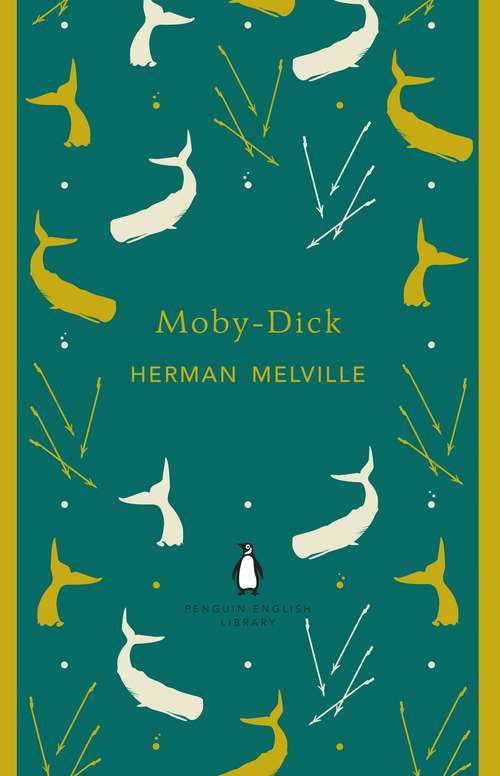 Book cover of Moby-Dick: Classics Illustrated (The Penguin English Library)