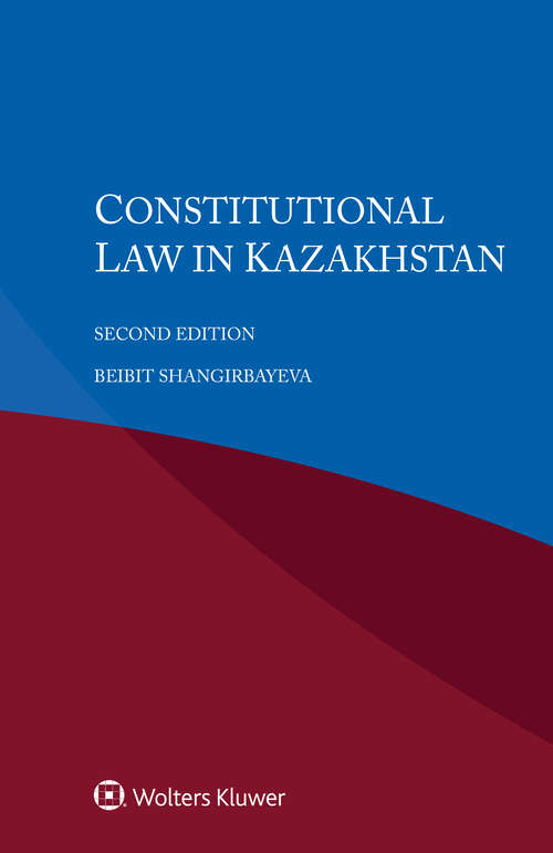 Book cover of Constitutional Law in Kazakhstan