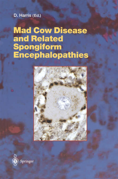 Book cover of Mad Cow Disease and Related Spongiform Encephalopathies (2004) (Current Topics in Microbiology and Immunology #284)