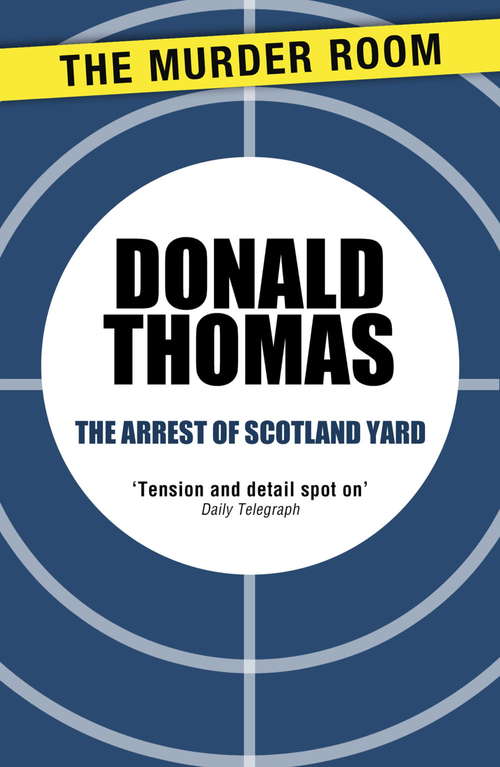 Book cover of The Arrest of Scotland Yard (Inspector Swain)