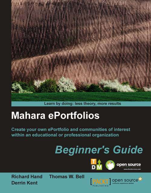 Book cover of Mahara ePortfolios Beginner's Guide: Beginner's Guide