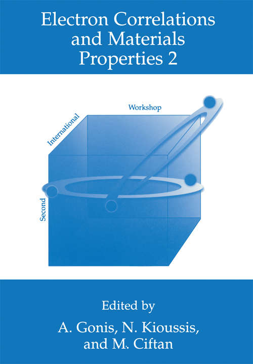 Book cover of Electron Correlations and Materials Properties 2 (2003)