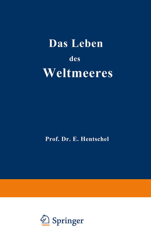 Book cover of Das Leben des Weltmeeres (1929) (Verständliche Wissenschaft #6)