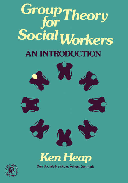 Book cover of Group Theory for Social Workers (Social Work Series)