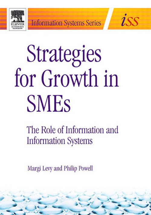Book cover of Strategies for Growth in SMEs: The Role of Information and Information Sytems