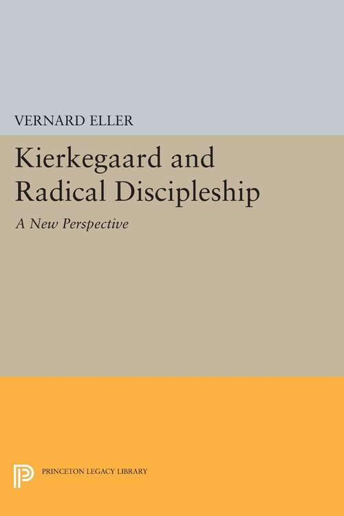 Book cover of Kierkegaard and Radical Discipleship