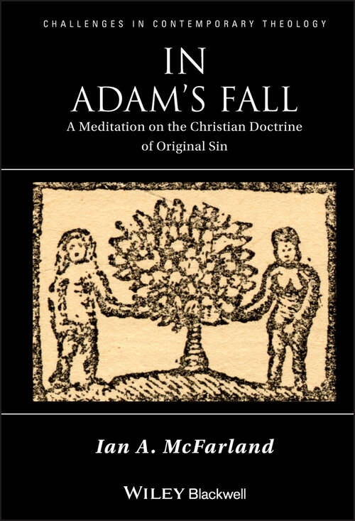 Book cover of In Adam's Fall: A Meditation on the Christian Doctrine of Original Sin (Challenges in Contemporary Theology #23)