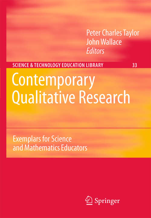 Book cover of Contemporary Qualitative Research: Exemplars for Science and Mathematics Educators (2007) (Contemporary Trends and Issues in Science Education #33)