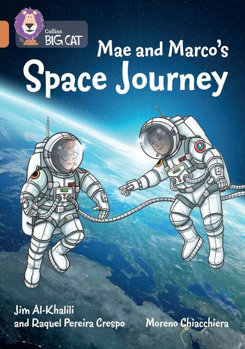 Book cover of Collins Big Cat — Mae and Marco's Space Journey: Band 12/Copper (PDF)
