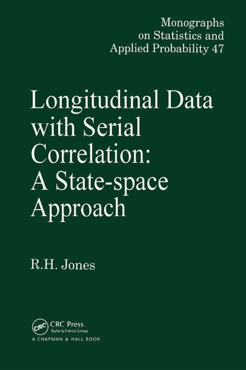 Book cover of Longitudinal Data with Serial Correlation: A State-Space Approach (Chapman & Hall/CRC Monographs on Statistics and Applied Probability)