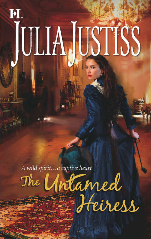 Book cover of The Untamed Heiress (ePub First edition) (Mills And Boon M&b Ser.)