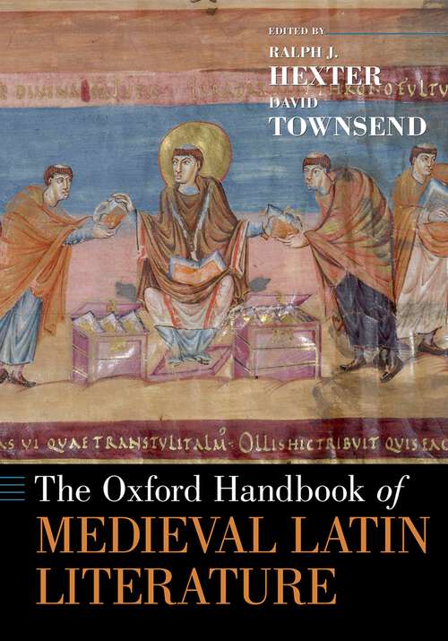 Book cover of The Oxford Handbook of Medieval Latin Literature (Oxford Handbooks)