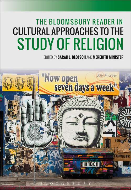 Book cover of Bloomsbury Reader in Cultural Approaches to the Study of Religion