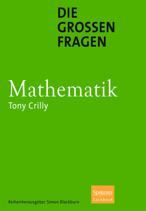 Book cover of Die großen Fragen - Mathematik (2012)