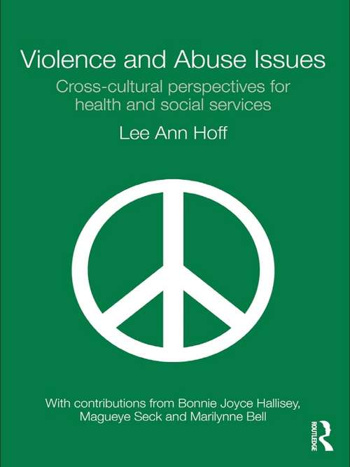 Book cover of Violence and Abuse Issues: Cross-Cultural Perspectives for Health and Social Services