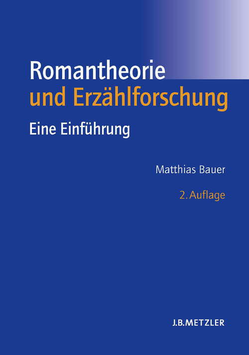 Book cover of Romantheorie und Erzählforschung: Eine Einführung (2. Aufl. 2005)