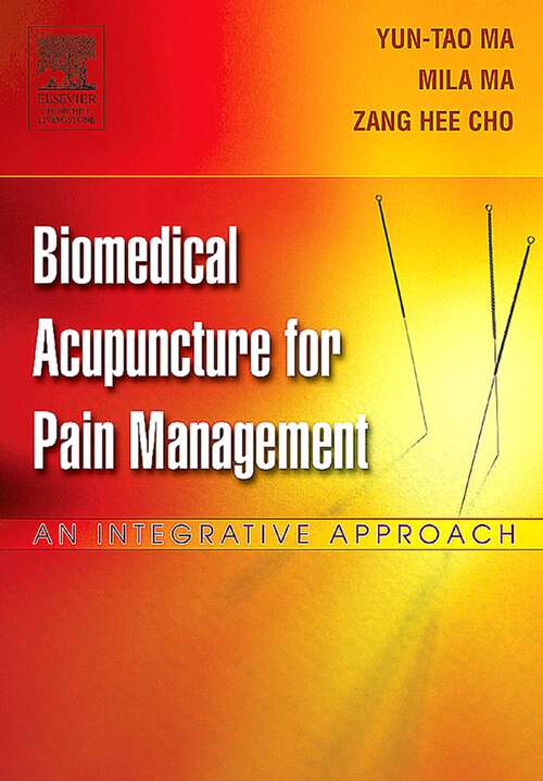 Book cover of Biomedical Acupuncture for Pain Management - E-Book: Biomedical Acupuncture for Pain Management - E-Book