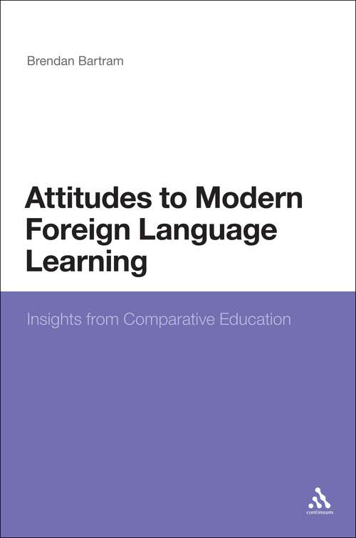 Book cover of Attitudes to Modern Foreign Language Learning: Insights from Comparative Education