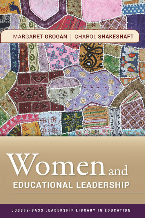 Book cover of Women and Educational Leadership (Jossey-Bass Leadership Library in Education #10)