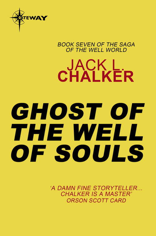 Book cover of Ghost of the Well of Souls (The Well of Souls #7)