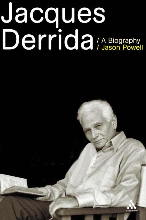 Book cover of Jacques Derrida: A Biography