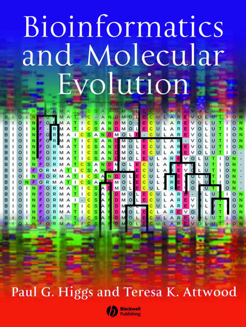 Book cover of Bioinformatics and Molecular Evolution