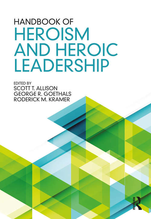 Book cover of Handbook of Heroism and Heroic Leadership