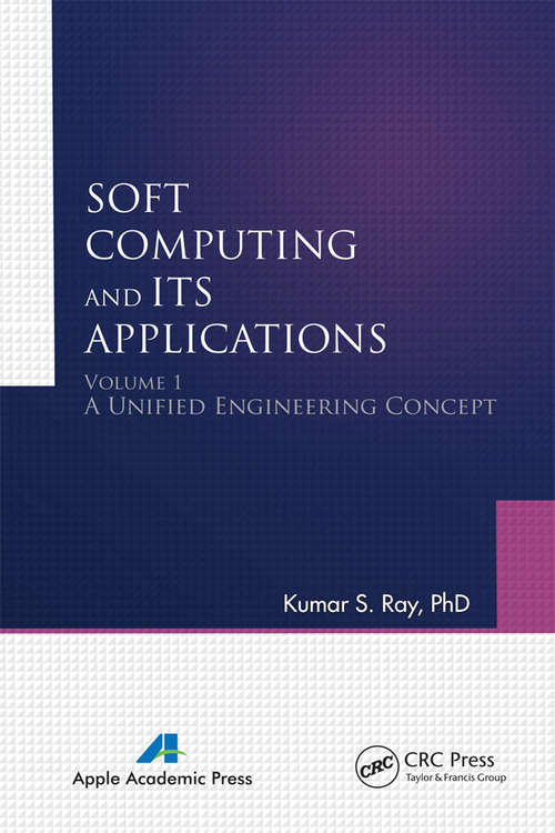 Book cover of Soft Computing and Its Applications: Volumes One and Two