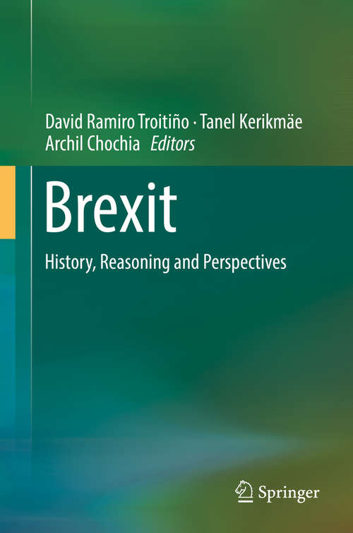 Book cover of Brexit: History, Reasoning and Perspectives