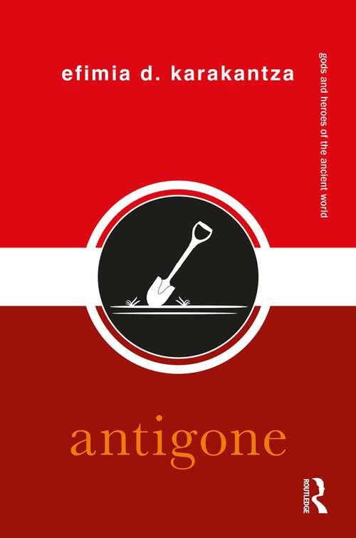 Book cover of Antigone (Gods and Heroes of the Ancient World)