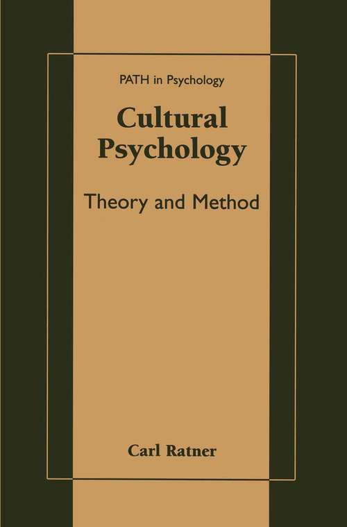 Book cover of Cultural Psychology: Theory and Method (2002) (Path in Psychology)